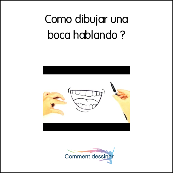 Como dibujar una boca hablando